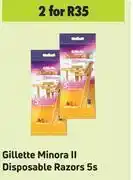 Game Gillette minora ii disposable razors-for 2 x 5s offer