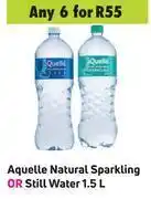 Game Aquelle natural sparkling or still water-for any 6 x 1.5l offer