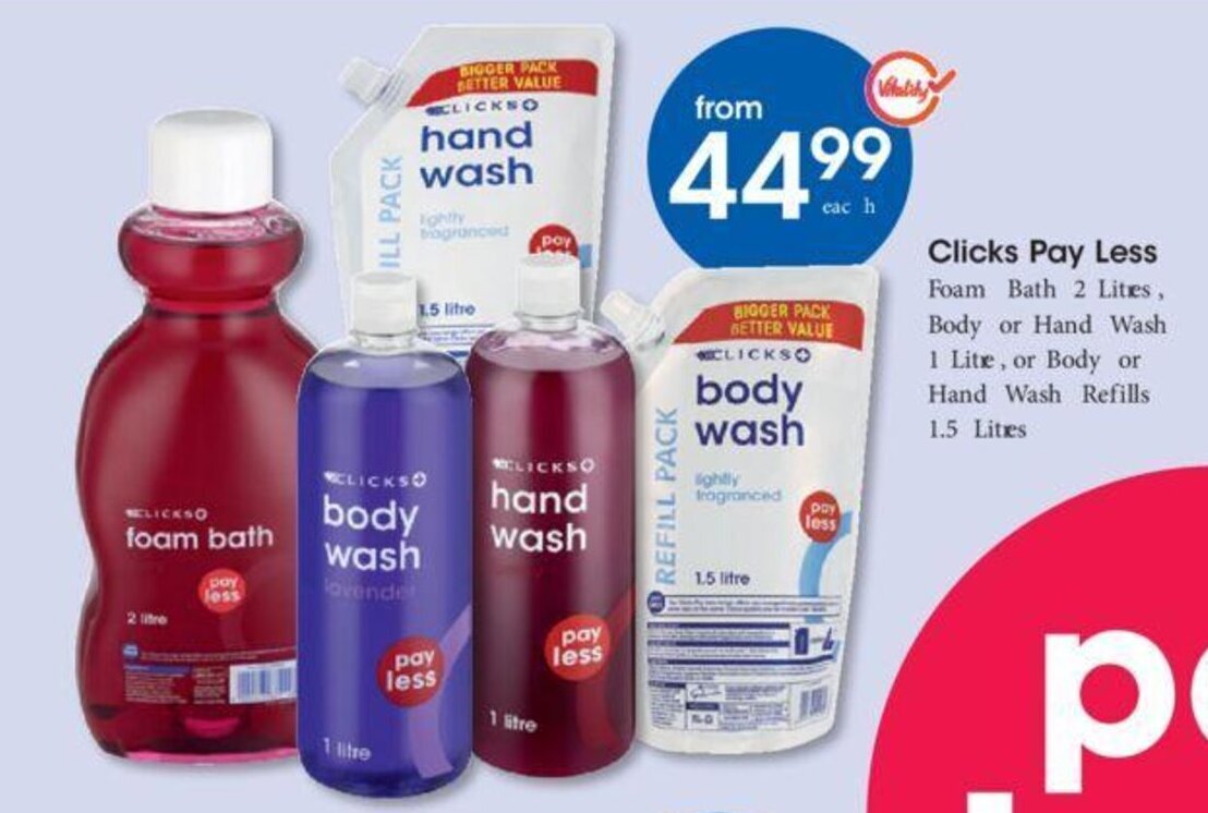 Clicks+ Foam Bath 2 litres, Body or Hand Wash 1 litre, Body or Hand