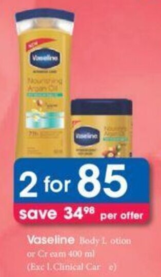 Clicks Vaseline Body Lotion or Cream 2 x 400ml offer