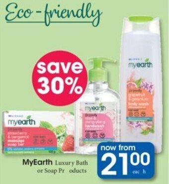 Clicks Myearth Luxury Bath or Soap Products offer