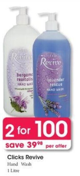 Clicks Clicks+ Revive Hand Wash 2 x 1 litre offer