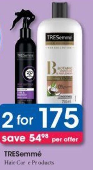 Clicks TRESemmé Hair Care Products 2's offer
