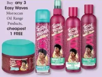 Clicks Buy any 3 Easy Waves Moroccan Oil Range Products offer