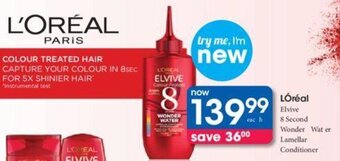 Clicks L'oréal Elvive Wonder Water Lamellar Conditioner offer