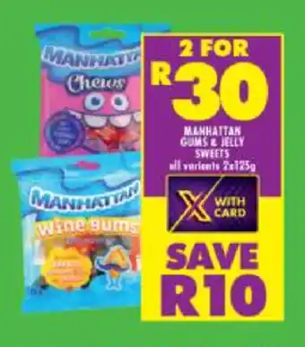 Shoprite Manhattan Gums & Jelly Sweets 2x 125g offer