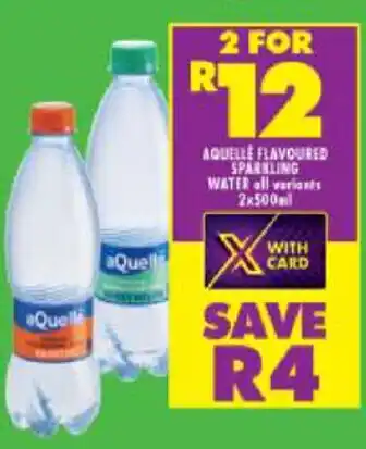 Shoprite Aquelle Flavoured Sparkling Water 2x 500ml offer