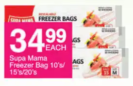 Save Supa Mama Freezer Bag 10's/15's/20's offer