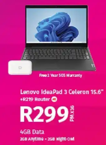 Vodacom Lenovo IdeaPad 3 Celeron 15.6" +R219 Router offer