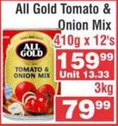 Advance Cash n Carry All Gold Tomato & Onion Mix 410g x 12's offer