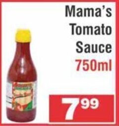 Mama's Tomato Sauce 750ml