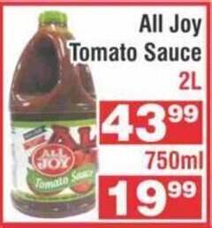 Advance Cash n Carry All Joy Tomato Sauce 2L offer