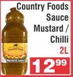 Country Foods Sauce Mustard / Chilli 2L