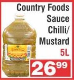 Advance Cash n Carry Country Foods Sauce Chilli / Mustard 5L offer