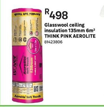 Glasswool ceiling insulation 135mm 6m2 think pink aerolite