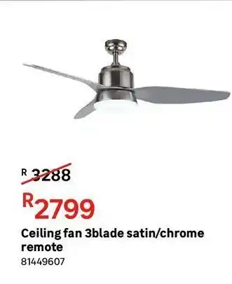 Leroy Merlin Ceiling fan 3blade satin/chrome remote offer