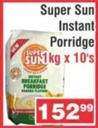 Advance Cash n Carry Super Sun Instant Porridge 1kg x 10's offer