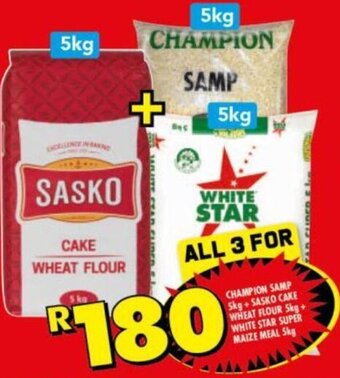 Shoprite Champion Samp 5kg + Sasko Cake Wheat Flour 5kg + White Star Super Maize Meal 5kg offer
