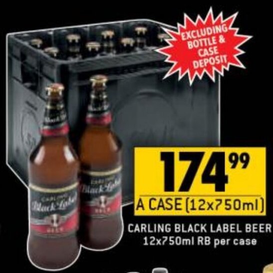 Carling Black Label Beer 12 x 750ml RB per Case offer at Shoprite Liquor