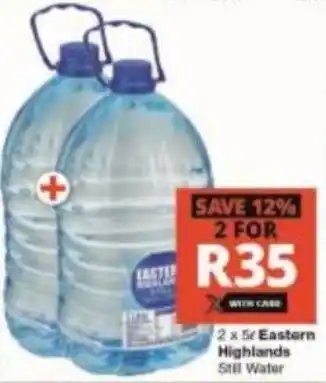Checkers 2 x 5L Eastern Highlands Still Water offer