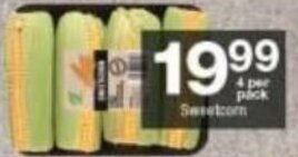 Checkers Sweetcorn 4 per pack offer