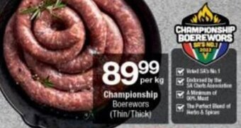 Checkers Championship Boerewors (Thick & Thin) per kg offer