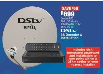 OK Furniture DSTV - 8S Decoder & Installation offer