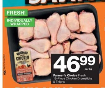 Checkers Farmer's Choice Fresh 16-Piece Chicken Drumsticks & Thighs per kg offer