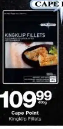Checkers Cape Point Kingklip Fillets 400g offer