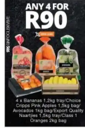 Checkers 4x Bananas 1.2kg  / Choice Cripps Pink Apples 1.5kg  / Avocados 1kg  / Export Quality Naartjies 1.5kg / Class 1 Oranges 2kg offer