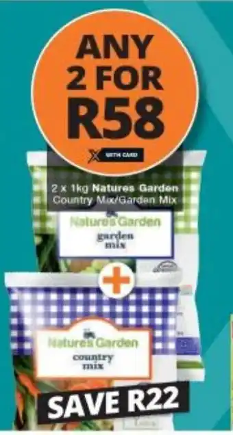 Checkers Natures Garden Country Mix / Garden Mix 2x1kg offer
