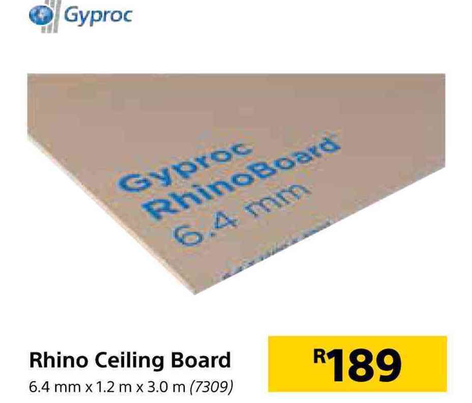 Gyproc rhino ceiling board6.4mm x 1.2m x 3.0m offer at Builders Warehouse