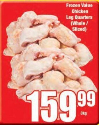 Boxer Frozen Value Chicken Leg Quarters (Whole/Sliced) 3 kg offer