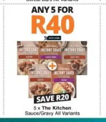 Checkers The Kitchen Sauce / Gravy All Variants offer