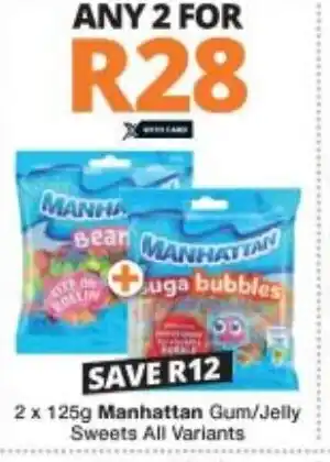 Checkers Manhattan Gum / Jelly Sweets All Variants 2 x 125g offer