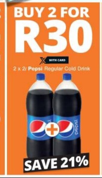 Checkers Pepsi Regular Cold Drink 2 x 2L offer