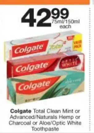 Colgate Total Clean Mint or Advance / Naturals Hemp or Charcoal or Aloe / Optic White Toothpaste 75ml/150ml