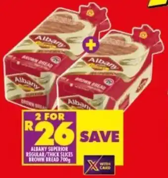 Shoprite Albany Superior Regular / Thick Slices Brown Bread 2 x 700g offer