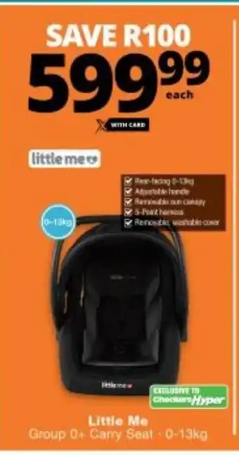 Checkers Little Me Group 0+ Carry Seat 0-13kg offer