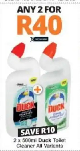 Checkers Duck Toilet Cleaner All Variants 2 x 500ml offer