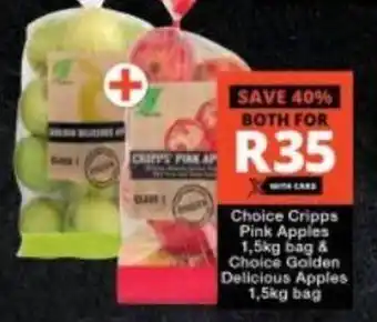 Checkers Choice Cripps Pink Apples 1.5kg bag & Choice Golden Delicious Apples 1.5kg bag offer