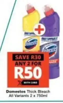 Domestos Thick Bleach All Variants 2 x 750 ml