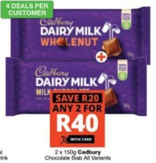 Cadbury chocolate Slab all variants 2 x 150g offer at Checkers