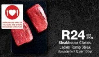 Checkers Steakhouse Classic Ladies Rump Steak per 200g offer