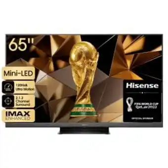 Hirsch's Hisense 165cm (65") mini-led uled 4k tv - 65u8h offer