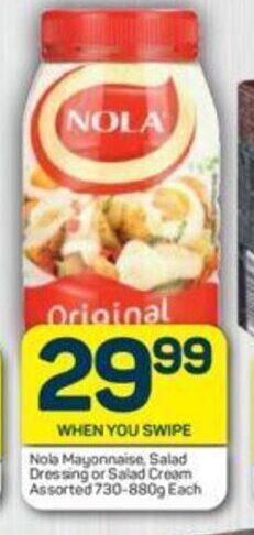 Pick n Pay Nola Mayonnaise, Salad Dressing or Salad Cream Assorted 730-880g each offer