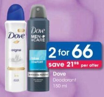 Clicks Dove Deodorant 2 x 150ml offer