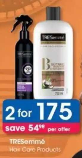 Clicks TRESemmé Hair Care Products x 2 offer