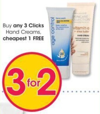 Clicks Buy any 3 Clicks+ Hand Creams cheapest 1 FREE offer