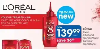 Clicks L'oréal Elvive Wonder Water Lamellar Conditioner offer